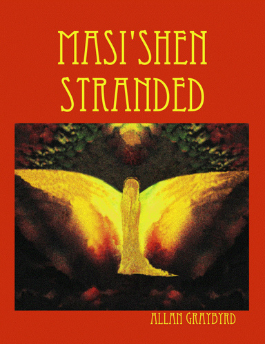 Masi'shen Stranded