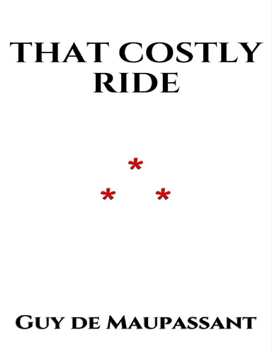 That Costly Ride