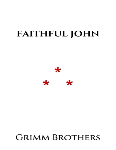 FAITHFUL JOHN