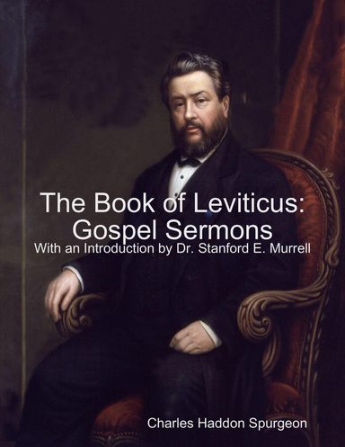 The Book of Leviticus: Gospel Sermons