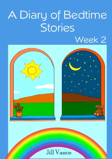 A Diary of Bedtime Stories, Week 2