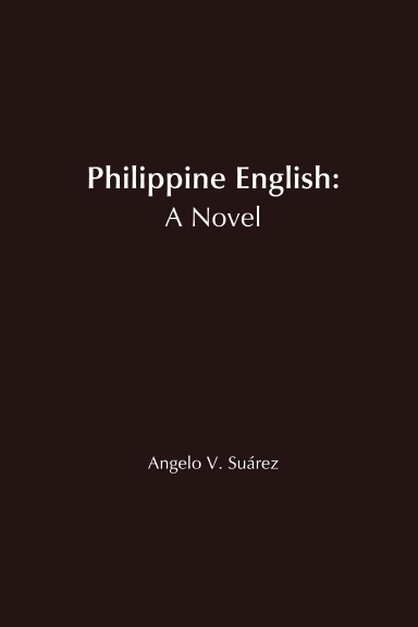 Philippine English: A Novel