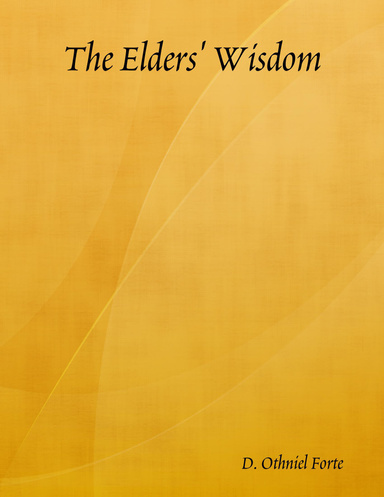 The Elders' Wisdom
