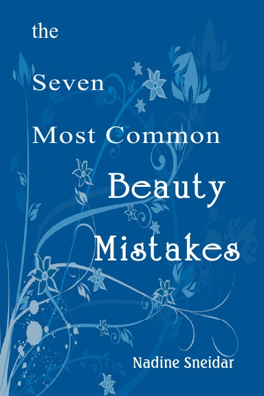 The Seven Most Common Beauty Mistakes