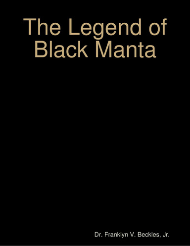 The Legend of Black Manta