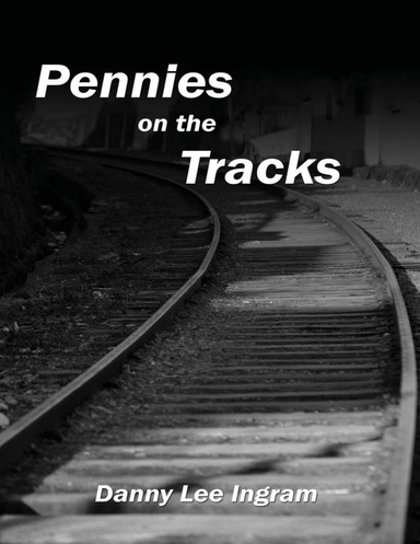 Pennies on the Tracks