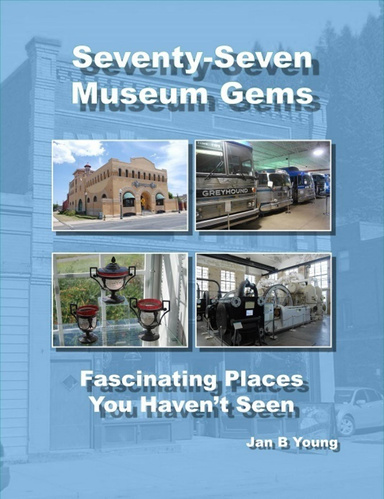 Seventy Seven Museum Gems