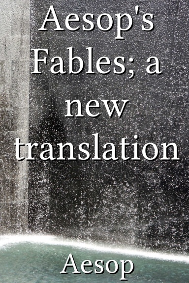 Aesop's Fables; a new translation