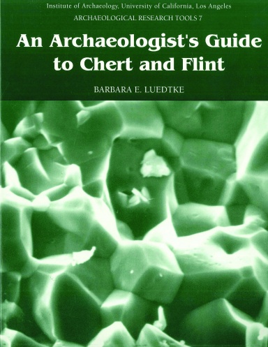 An Archaeologist's Guide to Chert and Flint