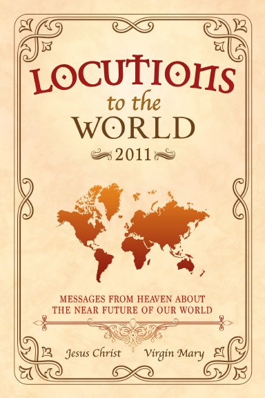 Locutions to the World - 2011