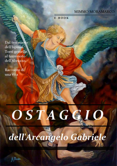 Ostaggio dell'Arcangelo Gabriele