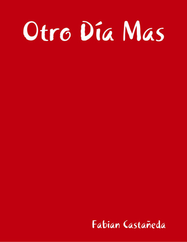 Otro Día Mas