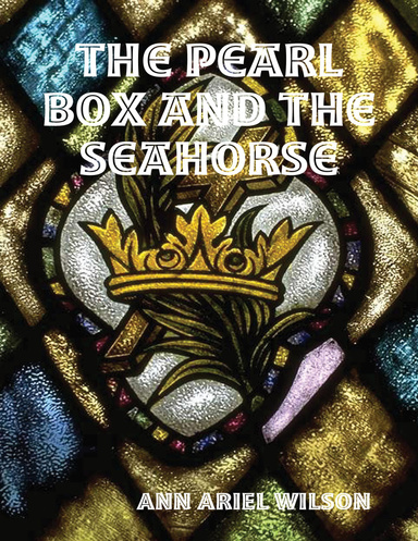The Pearl Box and the Seahorse