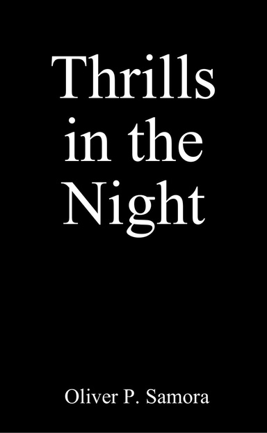 Thrills in the Night