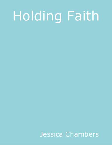 Holding Faith