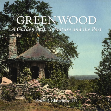 Greenwood: A Garden Path to Nature and the Past