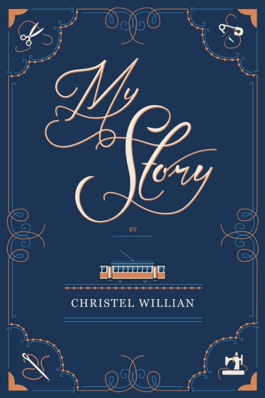 My Story by Christel Willian