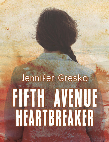 Fifth Avenue Heartbreaker