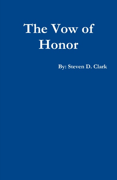 The Vow of Honor