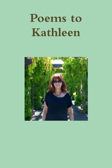 Poems to Kathleen