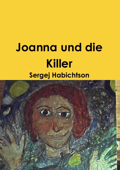 Joanna und die Killer