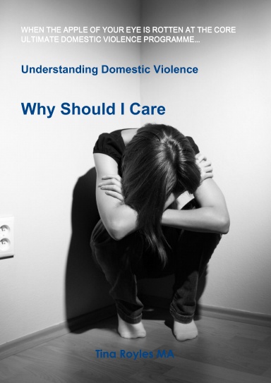 Understanding Domestic Violence: Why Should I Care