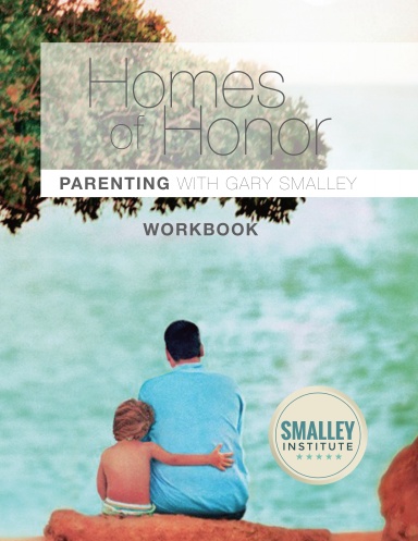 Homes of Honor Parenting Workbook