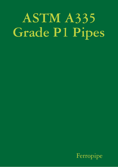 ASTM A335 Grade P1 Pipes