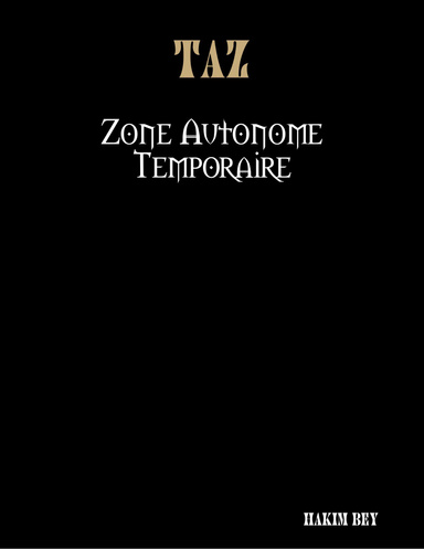 TAZ - Zone Autonome Temporaire