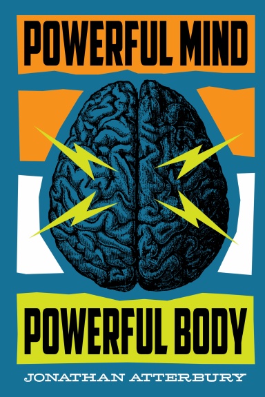 Powerful Mind. Powerful Body.