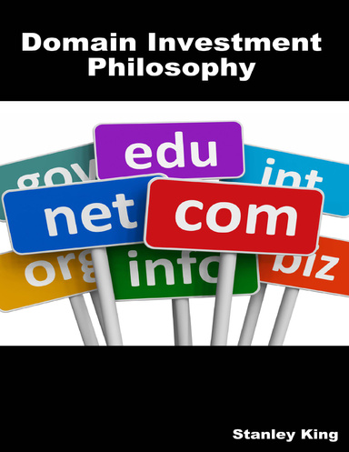 Domain Investment Philosophy