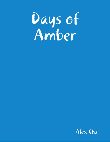 Days of Amber