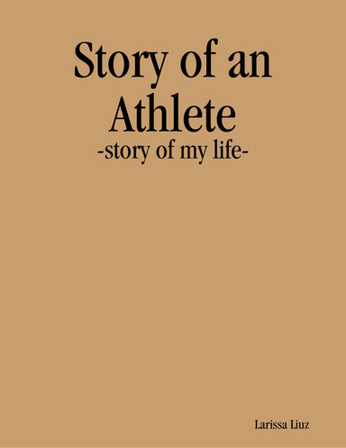 Story of an Athlete