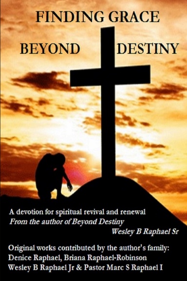 FINDING GRACE BEYOND DESTINY
