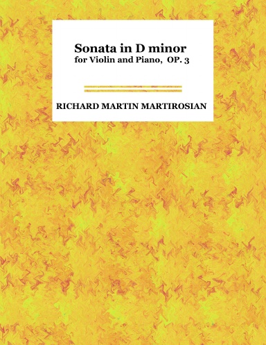 Sonata in D minor for Violin and Piano, Op. 3