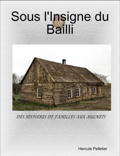 Sous l'Insigne du Bailli