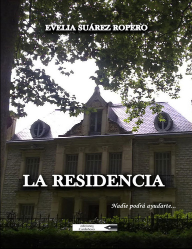 La residencia