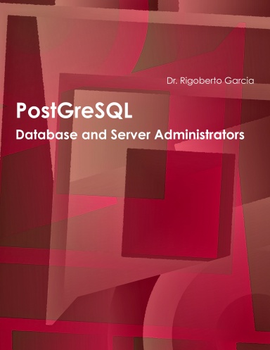 PostGreSQL Database Administration