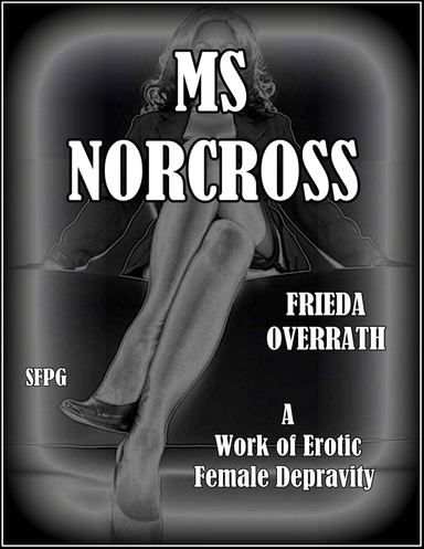 Ms Norcross - The Complete Two Parts