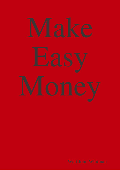Make Easy Money