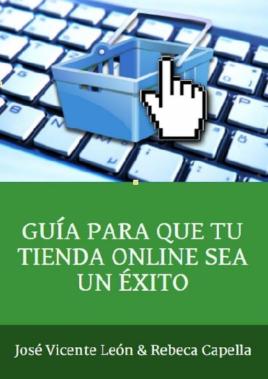 Guía para que tu tienda online sea un éxito