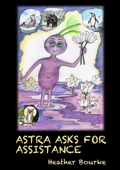 Astra Asks for Assistance - Book 4