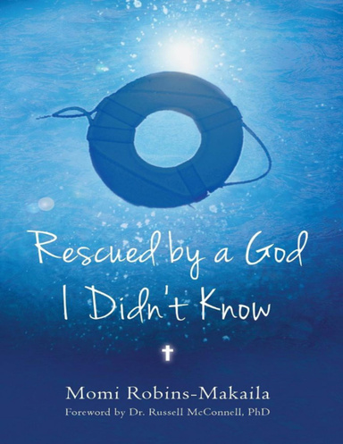 Rescued By a God I Didn’t Know