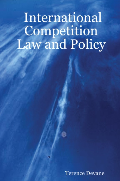 International Competition Law and Policy