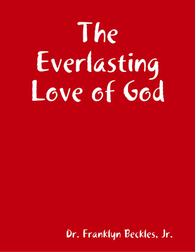 The Everlasting Love of God