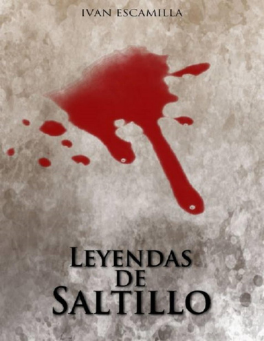Leyendas de Saltillo