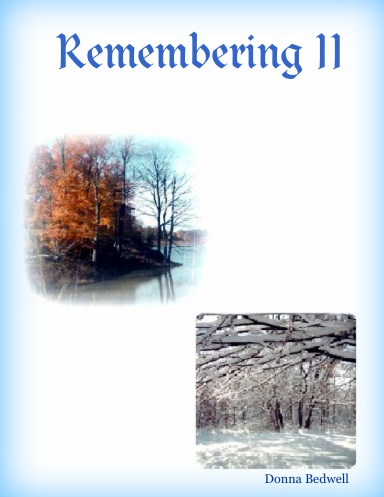 Remembering II