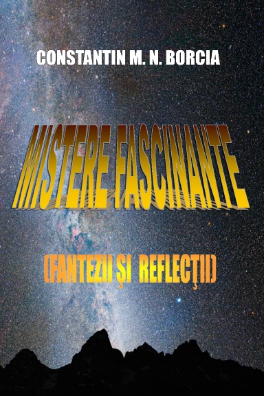 Mistere fascinante (Fantezii și reflecții)