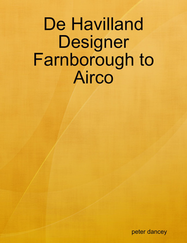 De Havilland Designer Farnborough to Airco