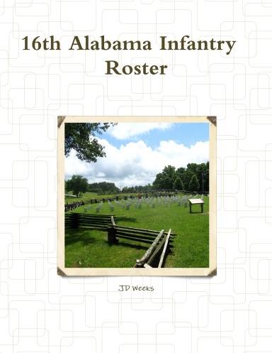 16th Alabama Infantry Roster